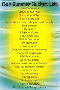 Summer 2014 bucket list - Read why this young widow knows that it's important to have & follow these lists, tomorrow isn't guaranteed - Also includes FREE PRINTABLE of ideas for the whole family, including infants and toddlers - MePlus3Toay.blogspot.com