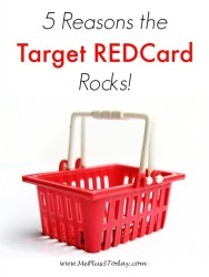 5 Reasons the Target REDCard Rocks - www.MePlus3Today.com