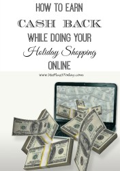 Learn how to earn cash back while doing your holiday shopping online via www.MePlus3Today.com