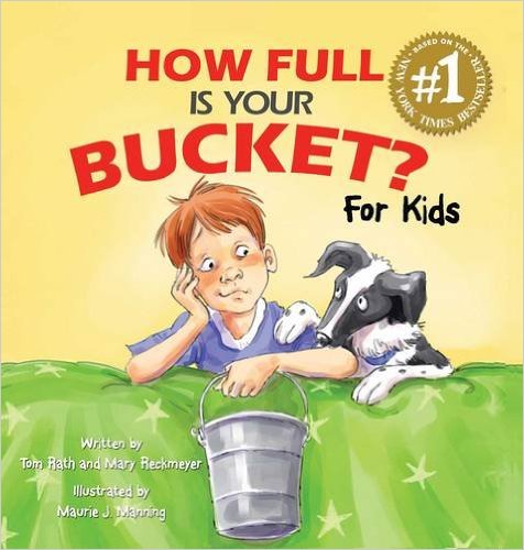 How Full is Your Bucket? For Kids - Books that Teach Kids Kindness - www.MePlus3Today.com