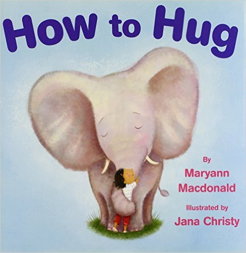 How to Hug - Books that Teach Kids Kindness - www.MePlus3Today.com