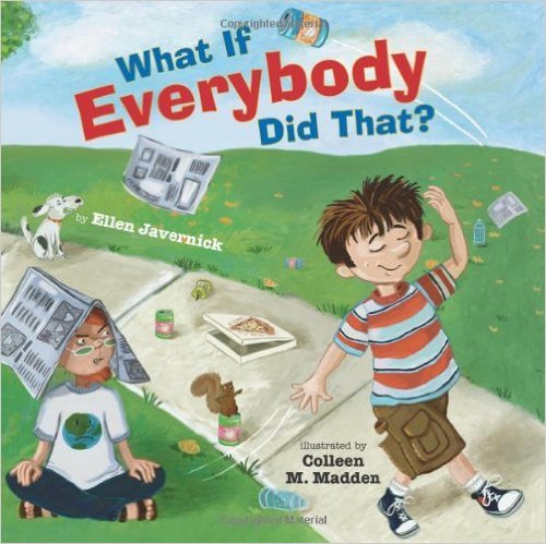 What if Everybody Did That - Books that Teach Kids Kindness - www.MePlus3Today.com