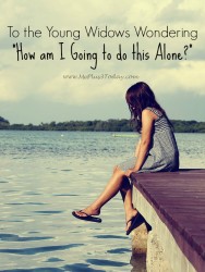 After becoming a young widow 2.5 years ago, here is my answer for all the other young widows wondering, "How am I going to do this alone?" - A great read for widows or anyone looking to help! - www.MePlus3Today.com