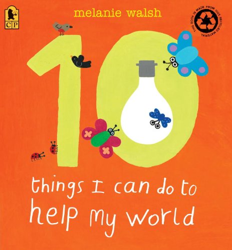 10 Things I can do to Help My World - 11 Children's Books to Read this Earth Day - My preschoolers loved this book! - Earth Day books for kids