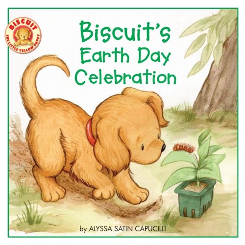 Biscuit's Earth Day Celebration - Books about Earth Day - Great for Preschoolers!