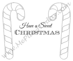 Free Printable Christmas Coloring Pages - Christmas Greeting Cards "Have a sweet Christmas" candy cane