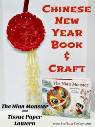 Chinese New Year Craft and book for preschoolers - Tissue Paper Lantern and The Nian Monster - A great way to learn about different cultures and traditions.