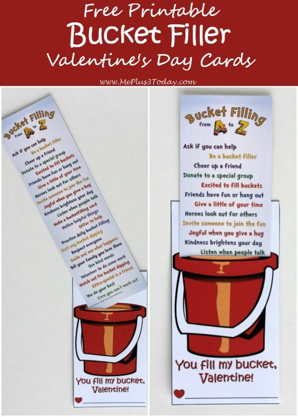 Spread the message of kindness throughout your child's classroom with these Free Printable Valentine's Day cards! - Bucket Filler "You fill my bucket, Valentine!"