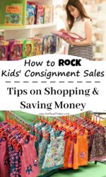 How to Rock Kids' Consignment Sales - Tips for shopping at kids' consignment sales so you can save money!