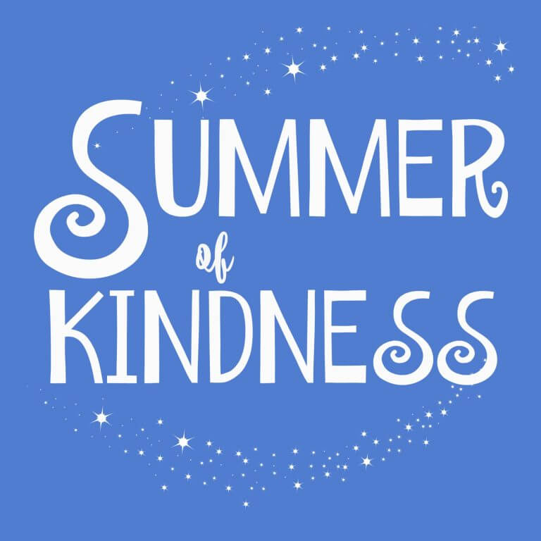 Learn how to Make it a Summer of Kindness with your kids this year! 